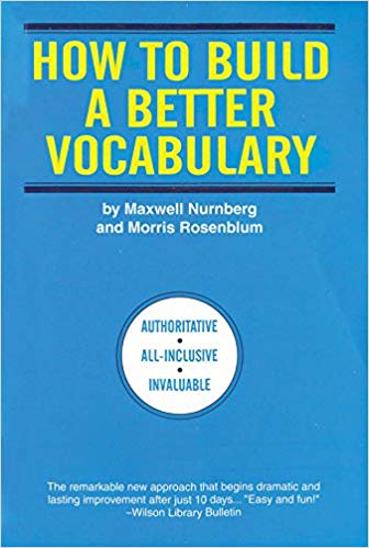 Goyal Saab Maxwell Nurnberg and Morris Rosenblum How to Build a Better Vocabulary